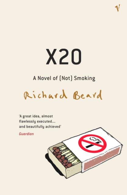 X20 : A Novel of [Not] Smoking, Paperback / softback Book