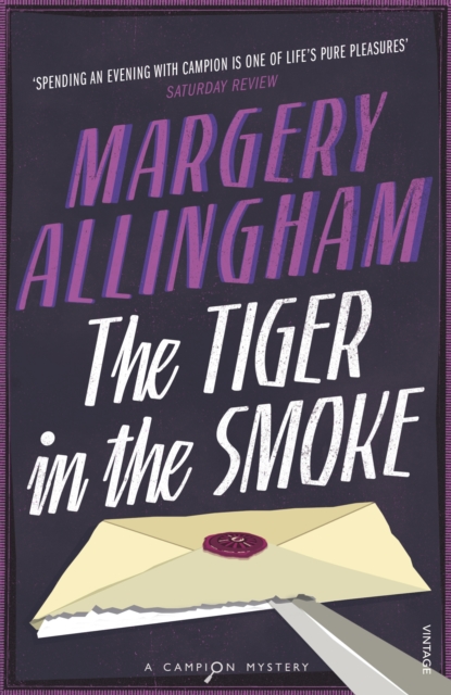 The Tiger In The Smoke (Heroes & Villains), Paperback Book