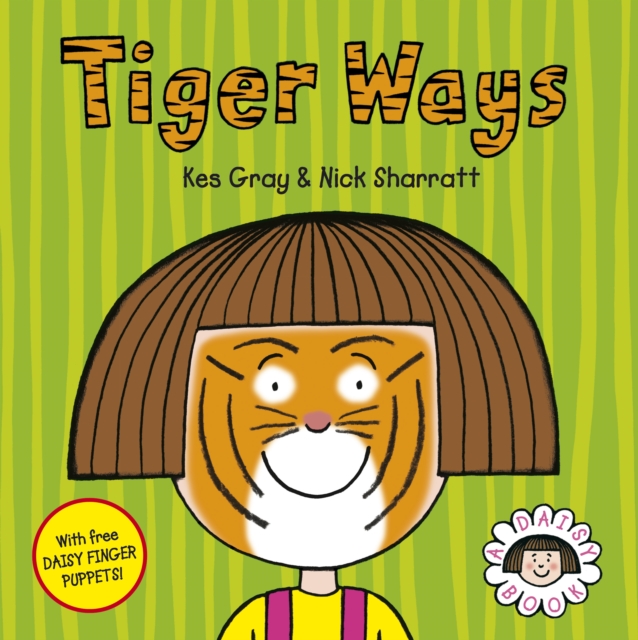 Daisy : Tiger Ways, Paperback Book
