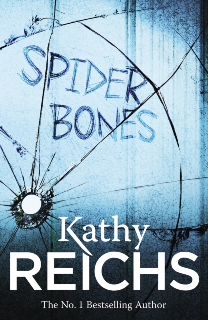 Spider Bones : (Temperance Brennan 13), Paperback / softback Book