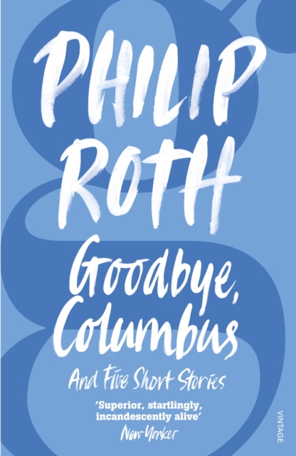 Goodbye, Columbus, Paperback / softback Book
