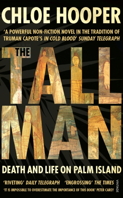 The Tall Man : Death and Life on Palm Island, Paperback / softback Book