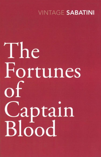 The Fortunes of Captain Blood, Paperback / softback Book