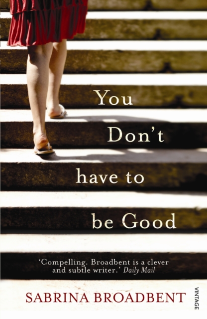 You Don't Have to be Good, Paperback Book