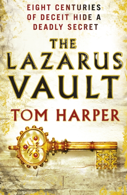 The Lazarus Vault : a pacy, heart-thumping, race-against time thriller guaranteed to have you hooked…, Paperback / softback Book