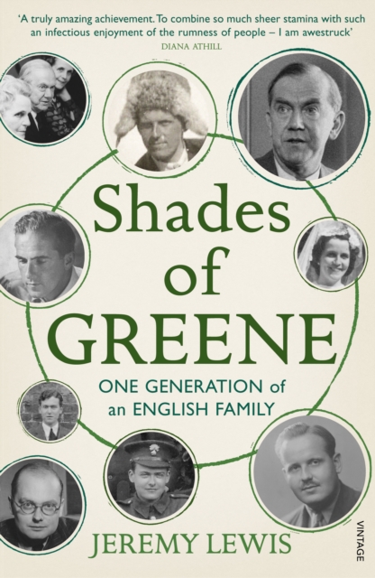 Shades of Greene : One Generation of an English Family, Paperback / softback Book