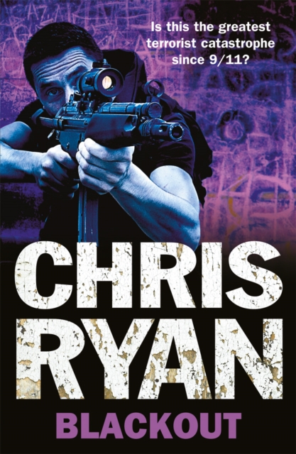 Blackout : tough, fast-moving military action from bestselling author Chris Ryan, Paperback / softback Book