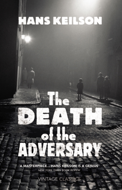 The Death of the Adversary, Hardback Book