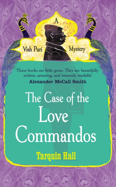 The Case of the Love Commandos, Paperback / softback Book