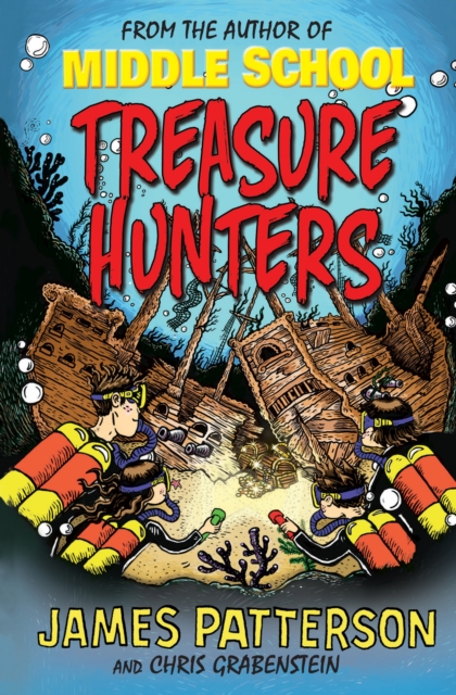 Treasure Hunters : (Treasure Hunters 1), Paperback / softback Book