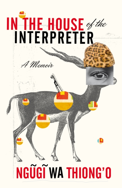 In the House of the Interpreter : A Memoir, Paperback / softback Book