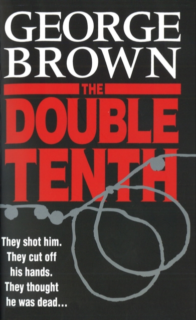 The Double Tenth, Paperback / softback Book