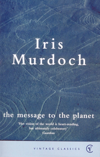 The Message To The Planet, Paperback / softback Book