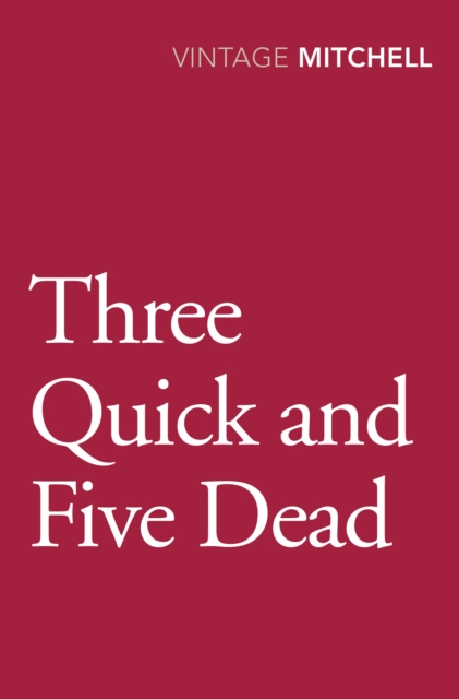 Three Quick And Five Dead, Paperback / softback Book