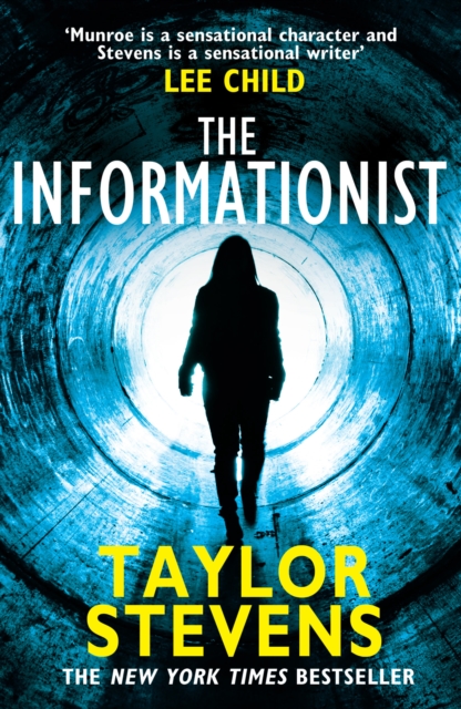 The Informationist : (Vanessa Munroe: Book 1), Paperback / softback Book