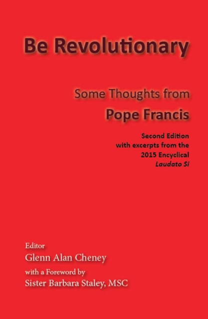 Be Revolutionary: Some Thoughts from Pope Francis, Electronic book text Book