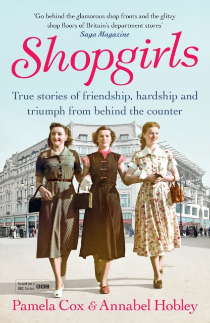 Shopgirls : True Stories of Friendship, Hardship and Triumph From Behind the Counter, Paperback / softback Book
