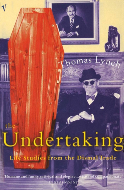 The Undertaking : Life Studies from the Dismal Trade, Paperback / softback Book