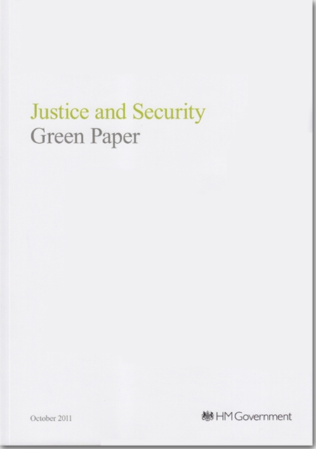 Justice and Security Green Paper, Paperback / softback Book