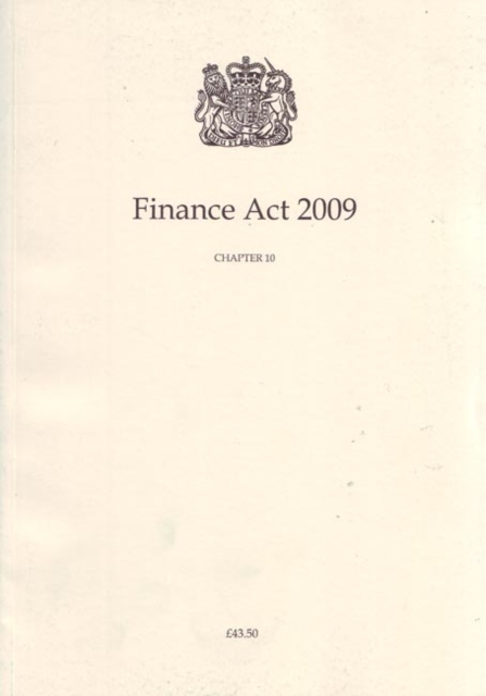 Finance Act 2009 : Chapter 10, Paperback / softback Book