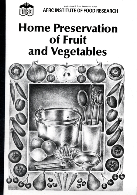 Home preservation of fruit and vegetables, Paperback / softback Book