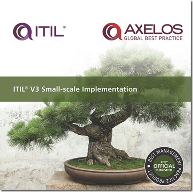 ITIL V3 Small-scale Implementation, Paperback / softback Book