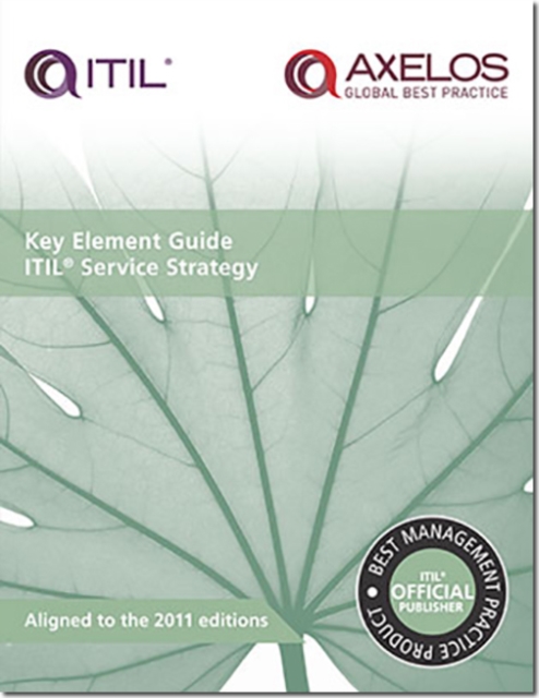 Key element guide ITIL service strategy, Paperback / softback Book