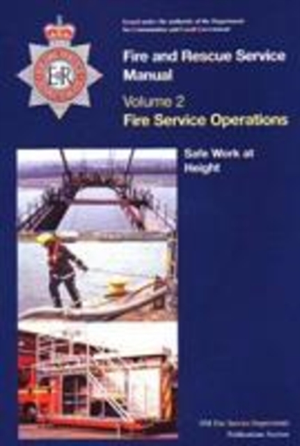 Fire and Rescue Service Manual : Fire Service Operations v. 2, Paperback Book