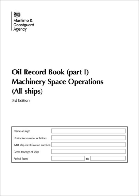 Oil record book (part 1) : machinery space operations (all ships), Record book Book