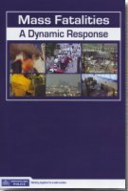 Mass Fatalities : A Dynamic Response, DVD Book