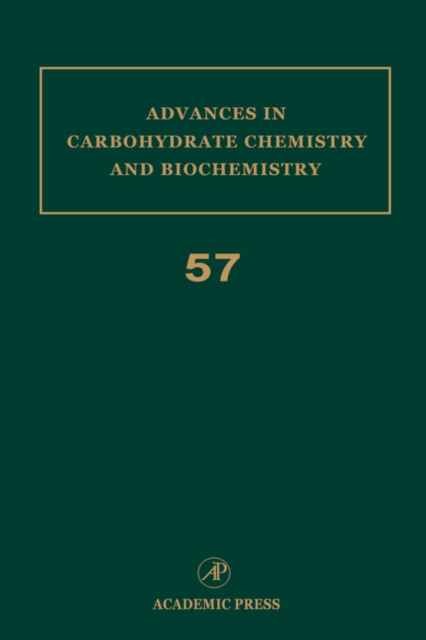 Advances in Carbohydrate Chemistry and Biochemistry : Volume 50, Hardback Book