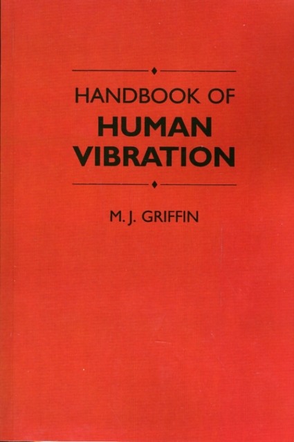 Handbook of Human Vibration, Paperback / softback Book