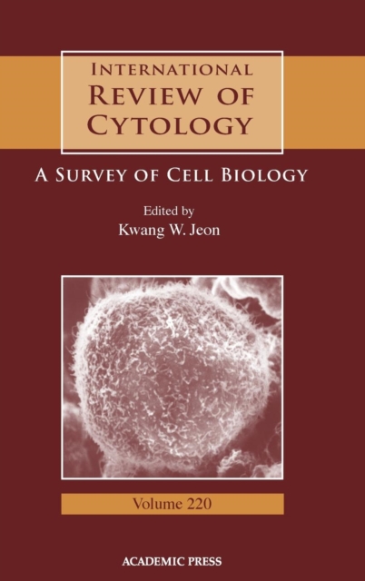 International Review of Cytology : Volume 220, Hardback Book