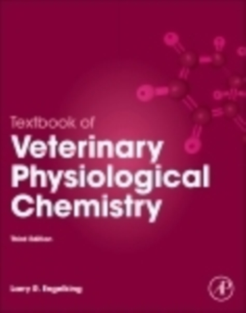 Textbook of Veterinary Physiological Chemistry, Paperback / softback Book