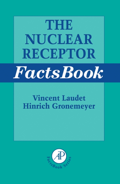 The Nuclear Receptor FactsBook, Paperback / softback Book