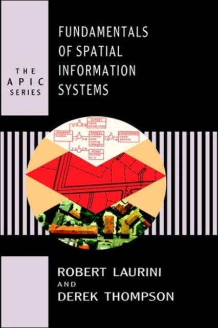 Fundamentals of Spatial Information Systems, Hardback Book