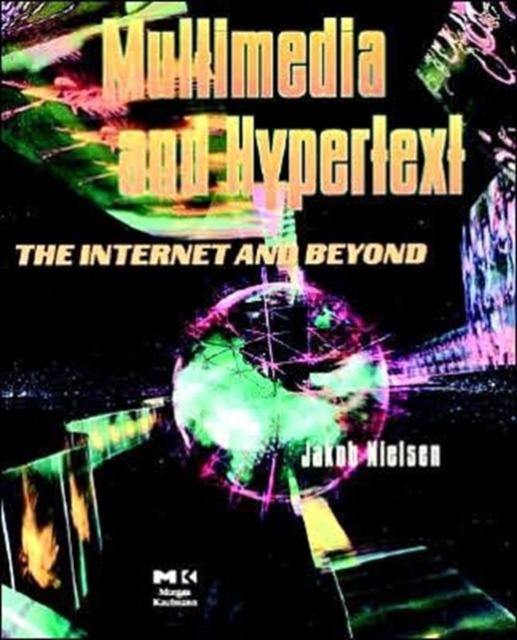 Multimedia and Hypertext : The Internet and Beyond, Paperback / softback Book