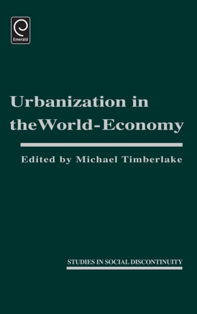 Urbanization in the World Economy, Hardback Book