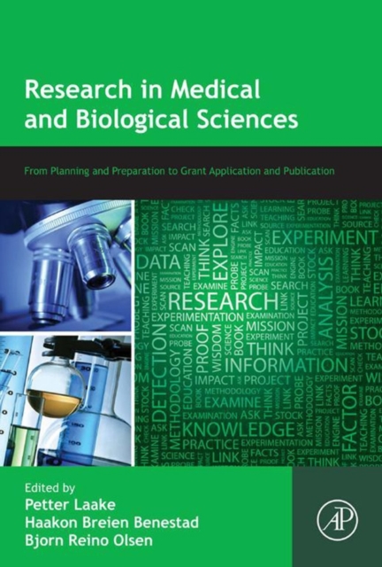 Research in Medical and Biological Sciences : From Planning and Preparation to Grant Application and Publication, Paperback / softback Book