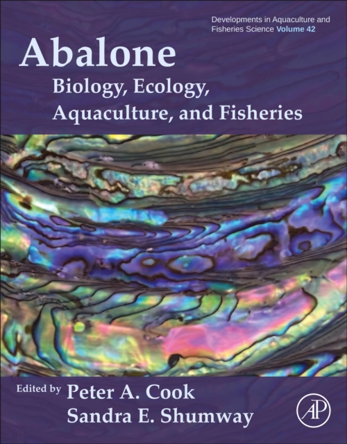 Abalone : Biology, Ecology, Aquaculture and Fisheries Volume 42, Paperback / softback Book