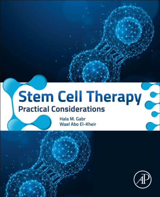 Stem Cell Therapy : Practical Considerations, Paperback / softback Book