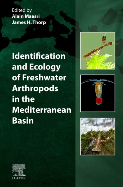 Identification and Ecology of Freshwater Arthropods in the Mediterranean Basin, Hardback Book