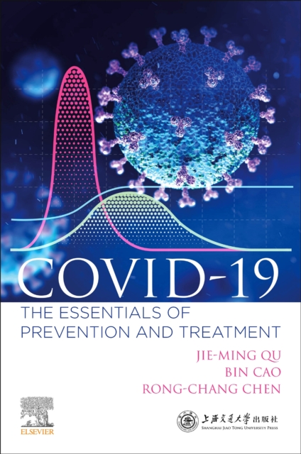 COVID-19 : The Essentials of Prevention and Treatment, Paperback / softback Book