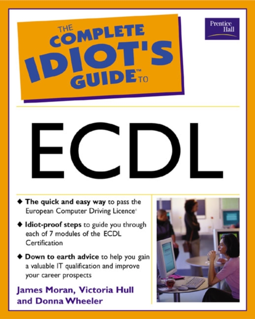 The Complete Idiot's Guide to ECDL, Paperback Book
