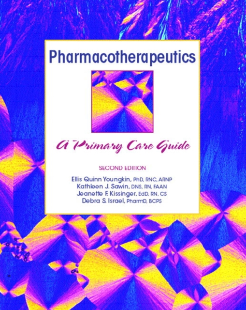 Pharmacotherapeutics : A Primary Care Clinical Guide, Paperback / softback Book