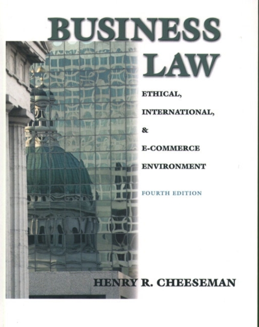 Business Law : Ethical, International and e-Commerce Environment, Hardback Book