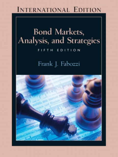 Bond Markets : Analysis and Strategies: International Edition, Paperback Book