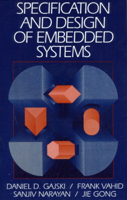 Specification and Design of Embedded Systems, Paperback / softback Book