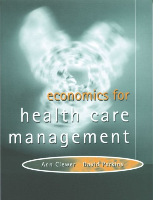 Economics For Health Care Management, Paperback / softback Book