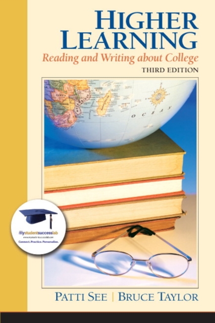 Higher Learning : Reading and Writing About College, Paperback Book